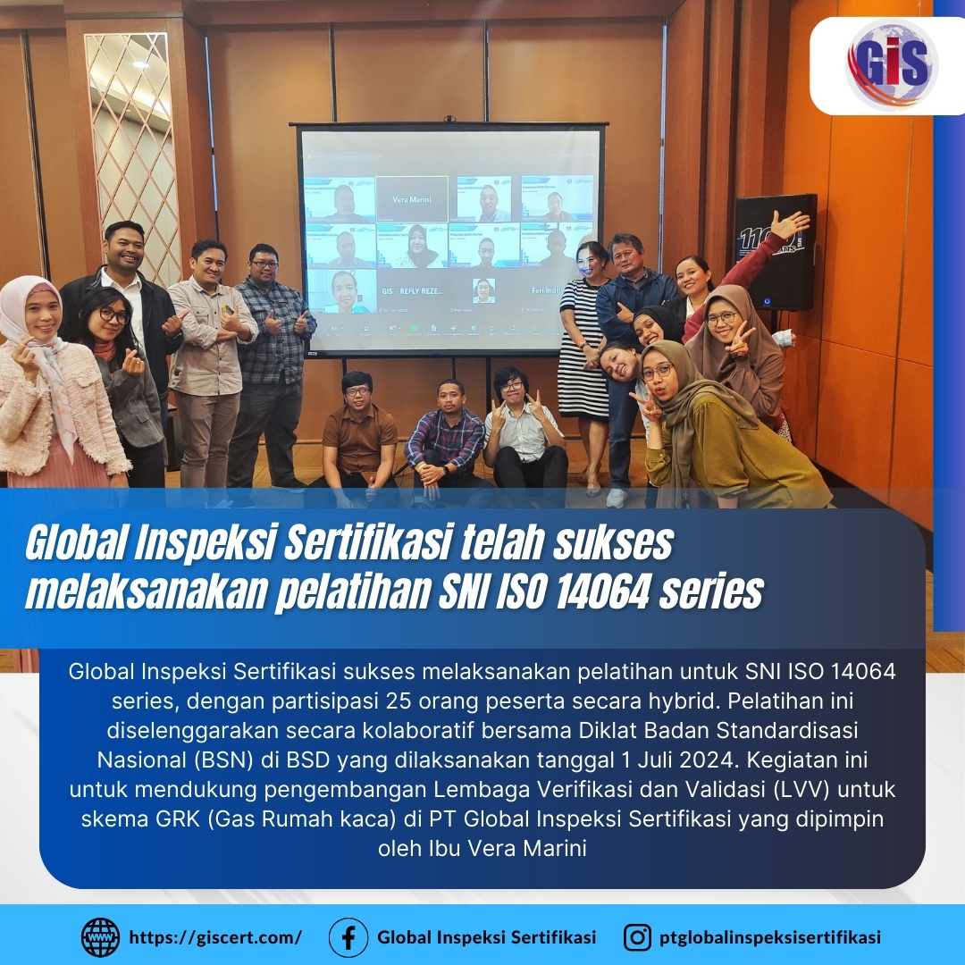 "Partisipasi peserta dalam pelatihan SNI ISO 14064 series oleh Global Inspeksi Sertifikasi."